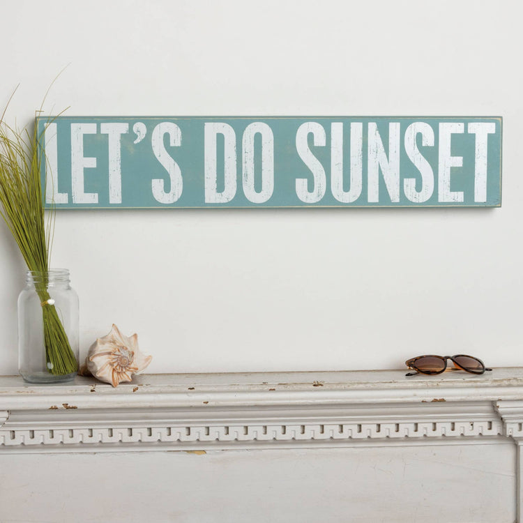 Let's Do Sunset Box Sign