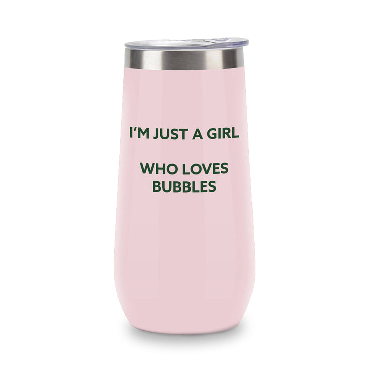 Insulated Champagne Tumbler (Pink) - I'm Just a Girl