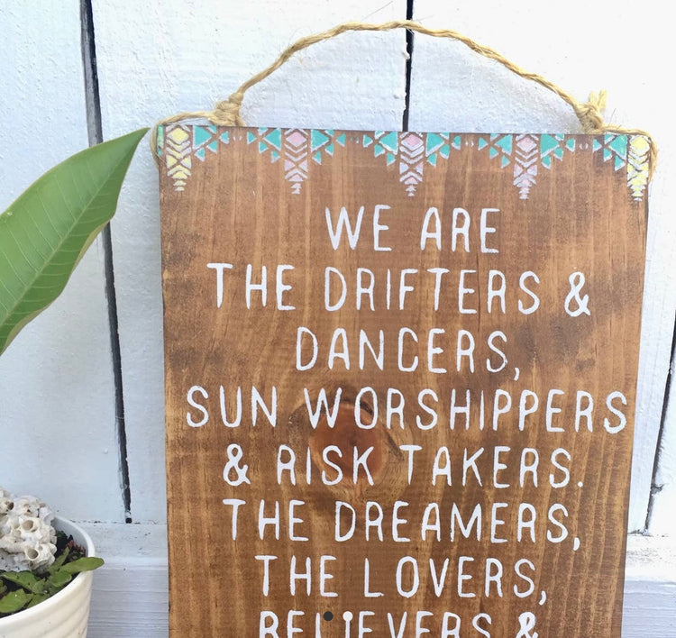 Dreamers wood sign