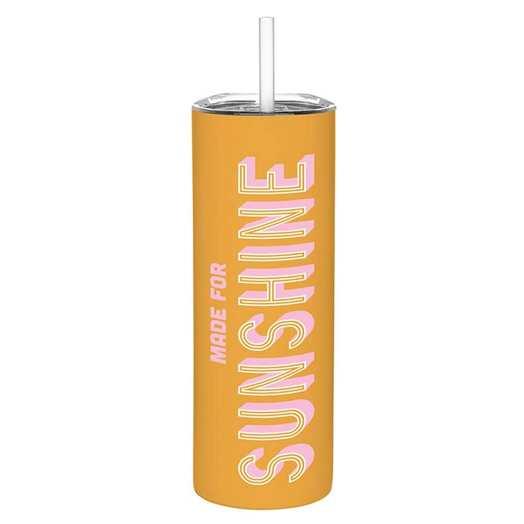 Made For Sunshine Skinny Tumbler