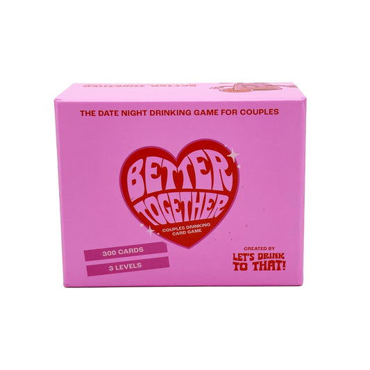 Let's Drink To That - Better Together