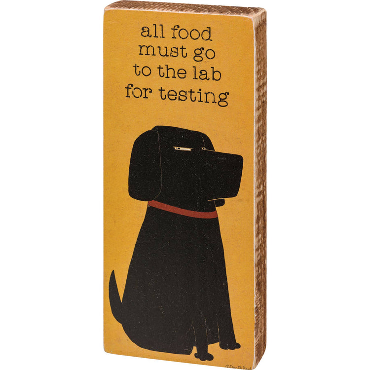Food Must Go To The Lab For Testing Block Sign