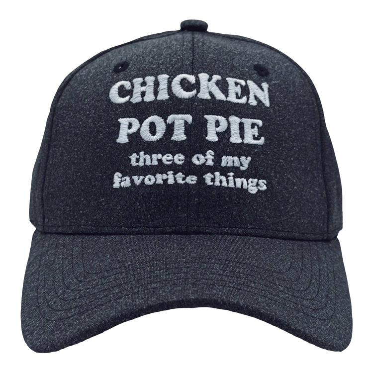 Chicken Pot Pie Three Of My Favorite Things Hat