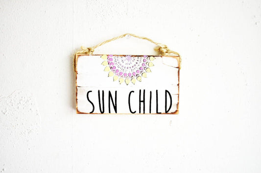 Sun Child Wood Sign