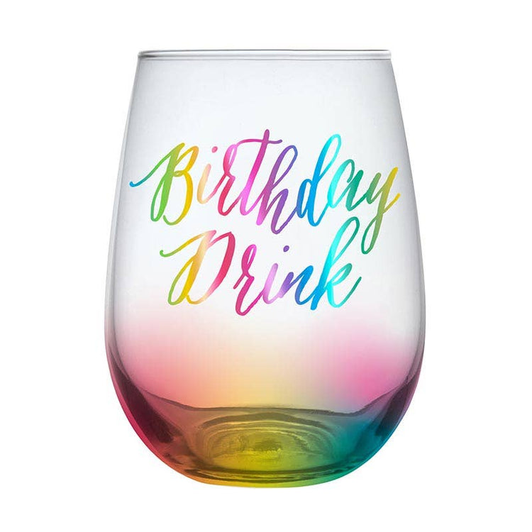 Birthday Drink Stemless Glass